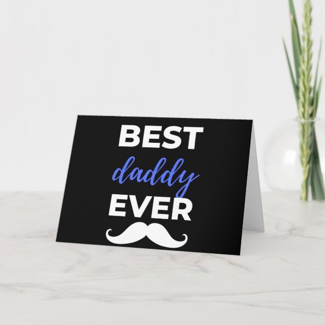 Best Daddy Ever Card (Front)