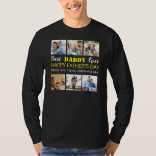 Best Daddy Ever: Custom Father's Day Photo Collage T-Shirt