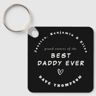 Best Daddy Ever Custom Names Black White Keychain