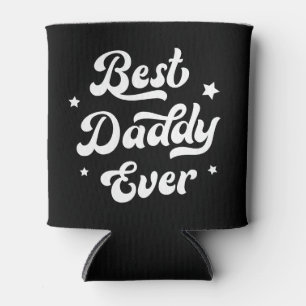 Best daddy ever dad father's day photo black white can cooler
