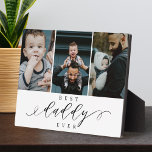 Best Daddy Ever | Father's Day  Photo Collage Plaque<br><div class="desc">Send a beautiful personalised father's day gift to your dad that he'll cherish forever. Special personalised father's day family photo collage to display your special family photos and memories. Our design features a simple 3 photo design with "Best Daddy Ever" designed in a beautiful handwritten black script style & serif...</div>