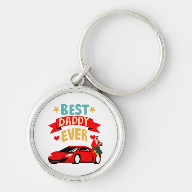 Best Daddy Ever Key Ring (Front)