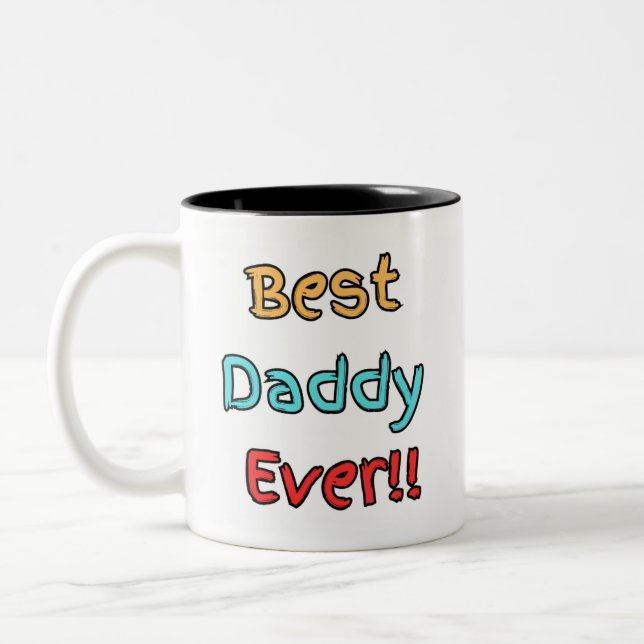 Best Daddy Ever Mug (Left)