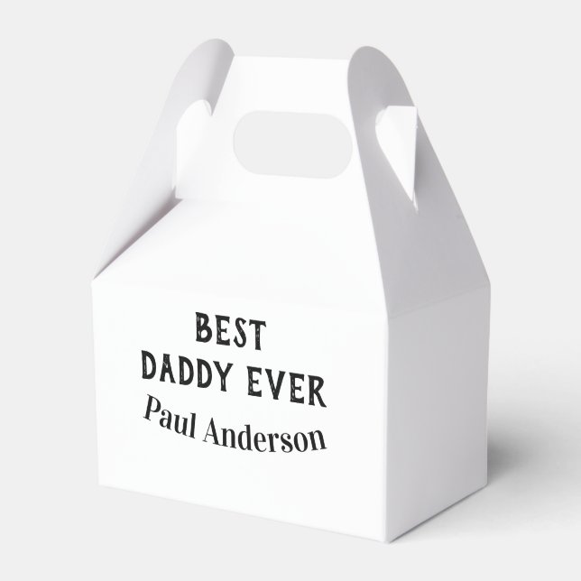 Best Daddy ever name bold letter father's day text Favour Box (Front Side)