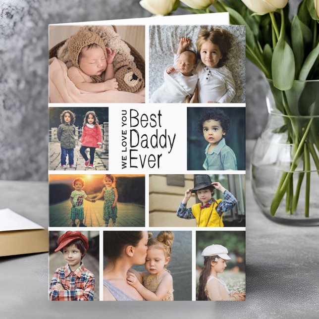 Best Daddy Ever Photo Collage Father's Day Card (Creator Uploaded)