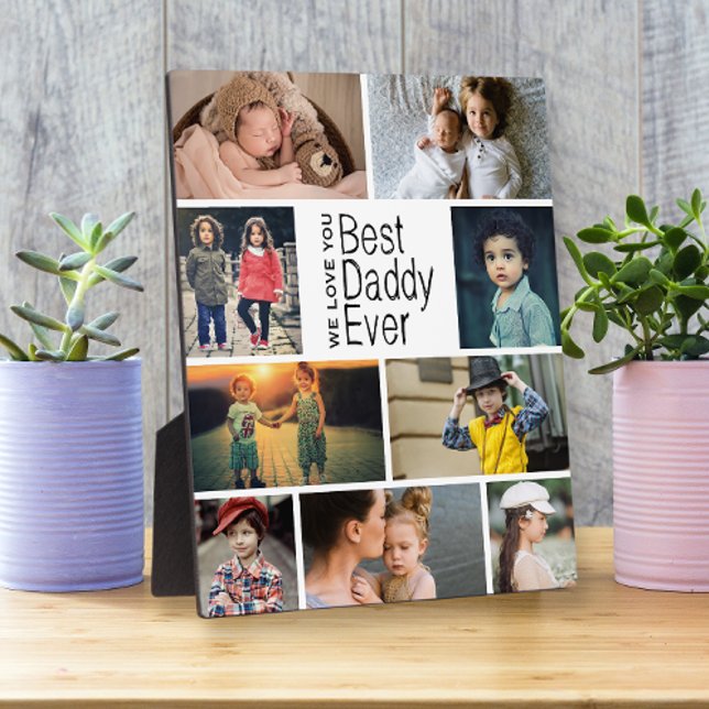 Best Daddy Ever Photo Collage Plaque (Creator Uploaded)