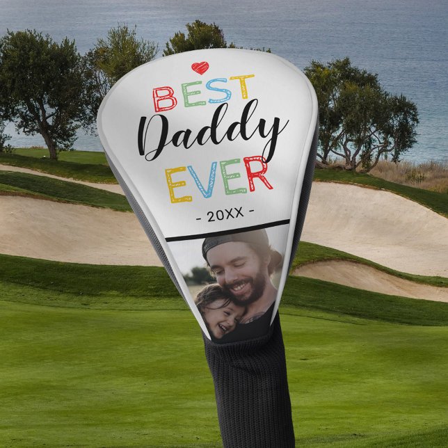 Best Daddy Ever | Photo Father's Day Golf Head Cover (Creator Uploaded)
