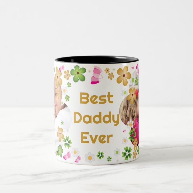 Best Daddy Ever Photo Two-Tone Coffee Mug (Center)