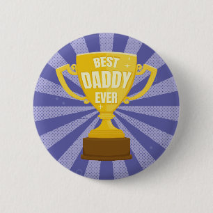 Best Daddy Ever Retro Trophy Cup Father's Day 6 Cm Round Badge