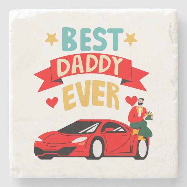 Best Daddy Ever Stone Coaster (Front)