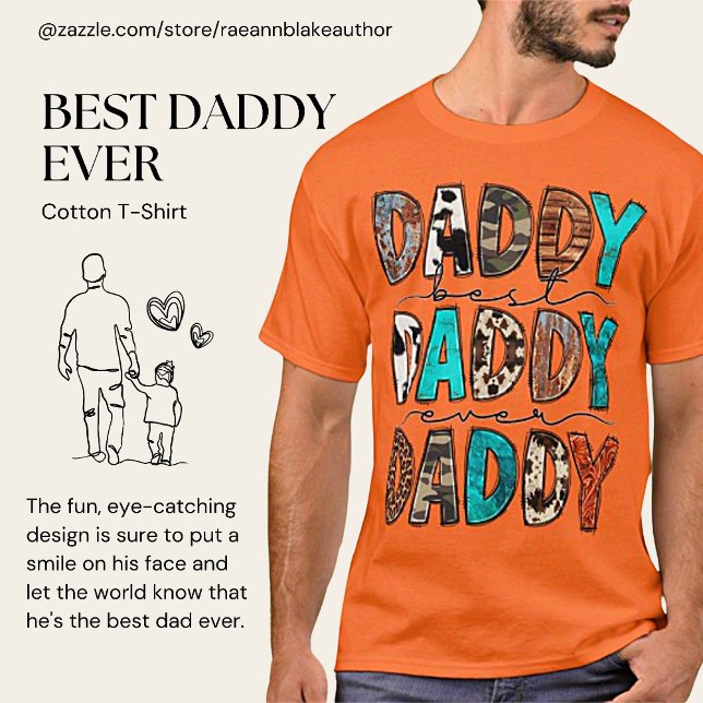 Best Daddy Ever T-Shirt (Creator Uploaded)