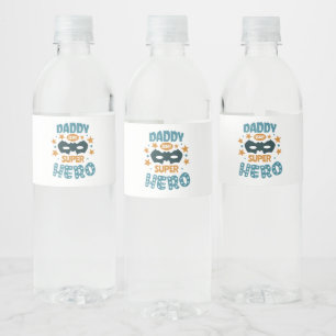 Best Daddy Ever Water Bottle Label