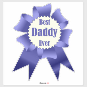 Best Daddy Ever winner award ribbon for Father