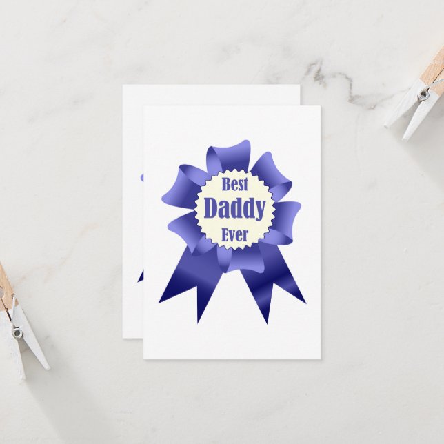 Best Daddy Ever winner award ribbon for Father Card (Front/Back In Situ)