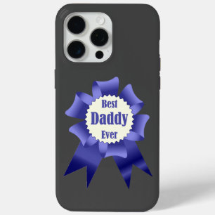 Best Daddy Ever winner award ribbon for Father iPhone 15 Pro Max Case
