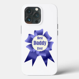 Best Daddy Ever winner award ribbon for Father iPhone 13 Pro Case