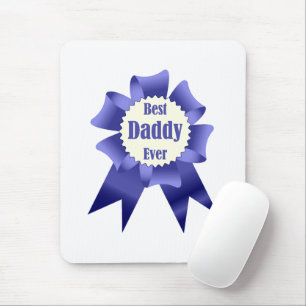 Best Daddy Ever winner award ribbon for Father Mouse Mat