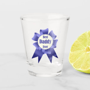 Best Daddy Ever winner award ribbon for Father Shot Glass