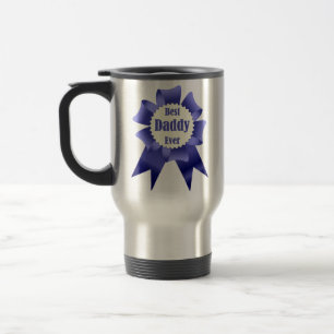 Best Daddy Ever winner award ribbon for Father Travel Mug