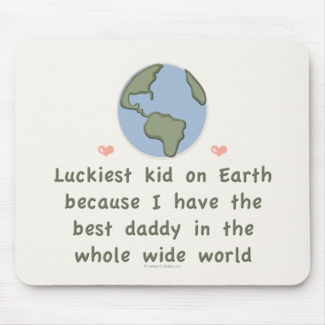 Best Daddy In The Whole Wide World Mousepad (Front)