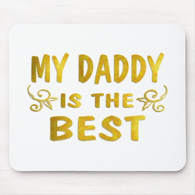 Best Daddy Mouse Mat (Front)