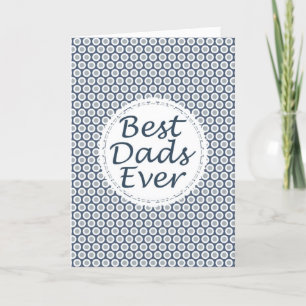 Best Dads Ever Father's Day Card