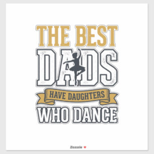 Best Dads Have Daughters Who Dance Vintage Shirt_1