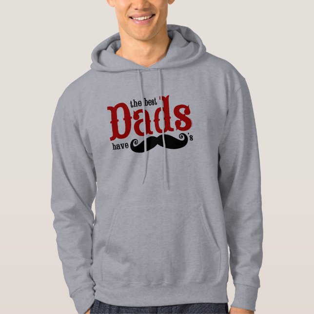 Best Dads Have Moustaches Sweatshirt (Front)