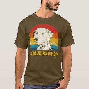 Best Dalmatian Dad Ever Funny Fathers Day Bull Ter T-Shirt