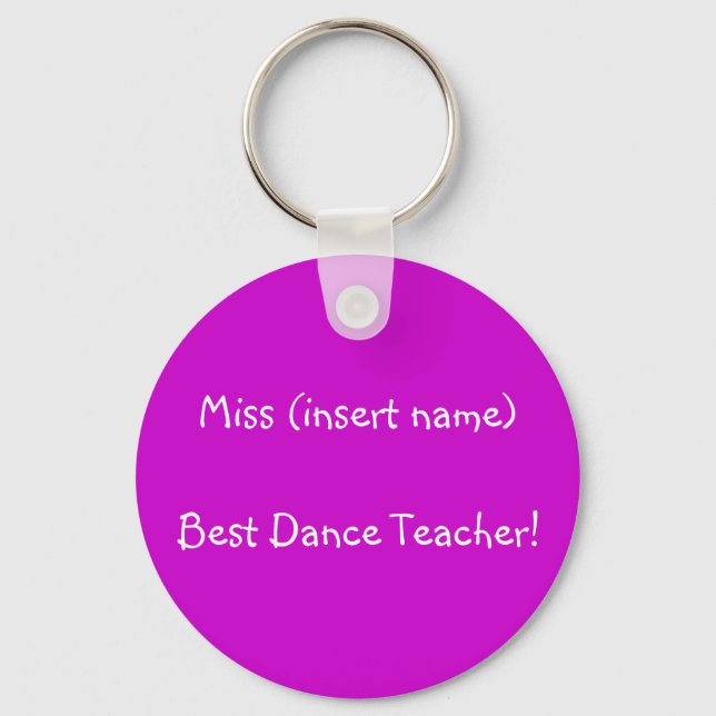 Best Dance Teacher! - keychain (Front)