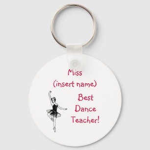 Best Dance Teacher! - keychain