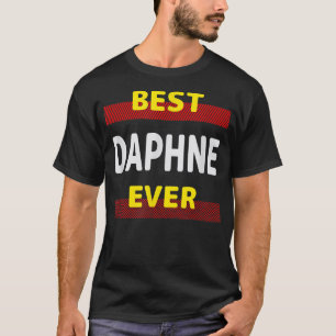Best Daphne Ever Friends Name Buddy Nickname Perso T-Shirt