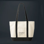 Best Daughter Ever Definition Black and White Tote Bag<br><div class="desc">Personalise for your special daughter or hija (big or small) to create a unique gift. A perfect way to show her how amazing she is every day. Designed by Thisisnotme©</div>