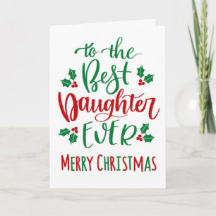 Best Daughter Ever Merry Christmas Typography Card