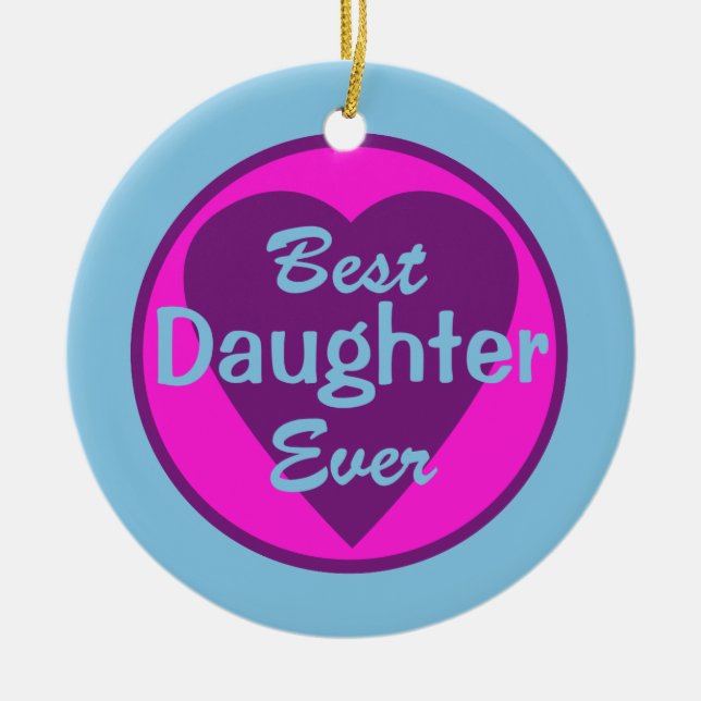 Best Daughter Ever Personalised Ornament (Front)