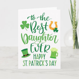 Best Daughter Ever St Patrick's Day Typography Card