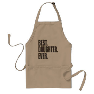 Best. Daughter. Ever. Standard Apron