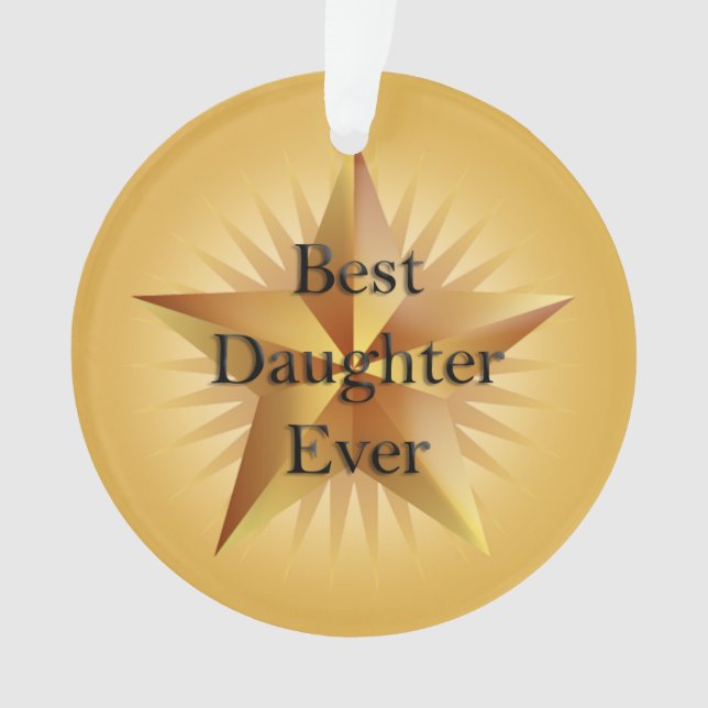 Best Daughter Ever Star Ornament (Front)