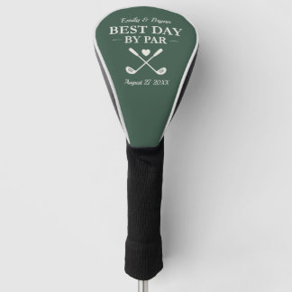 Best Day By Par Modern Personalized Wedding Golf Head Cover