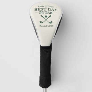 Best Day By Par Personalised Wedding Golf Head Cover