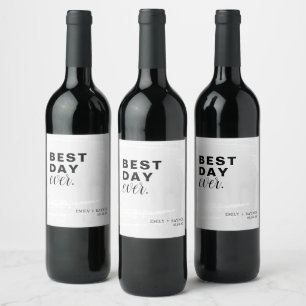 Best Day Ever Black and White Wedding Wine Label