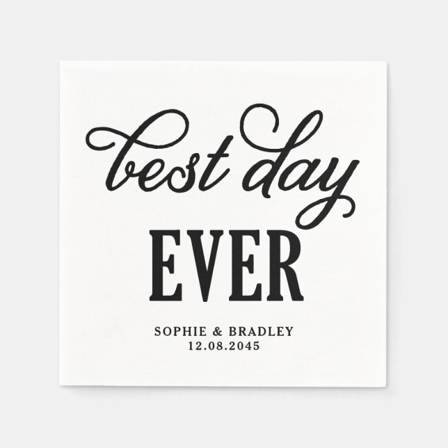 Best Day Ever Black Modern Calligraphy Wedding Napkin (Front)
