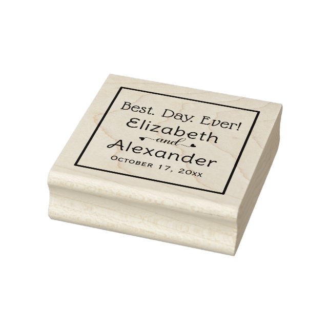 Best. Day. Ever! Bride Groom Names Typography Rubber Stamp (Stamp)