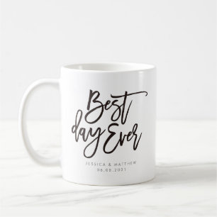 Best day ever calligraphy personalised coffee mug
