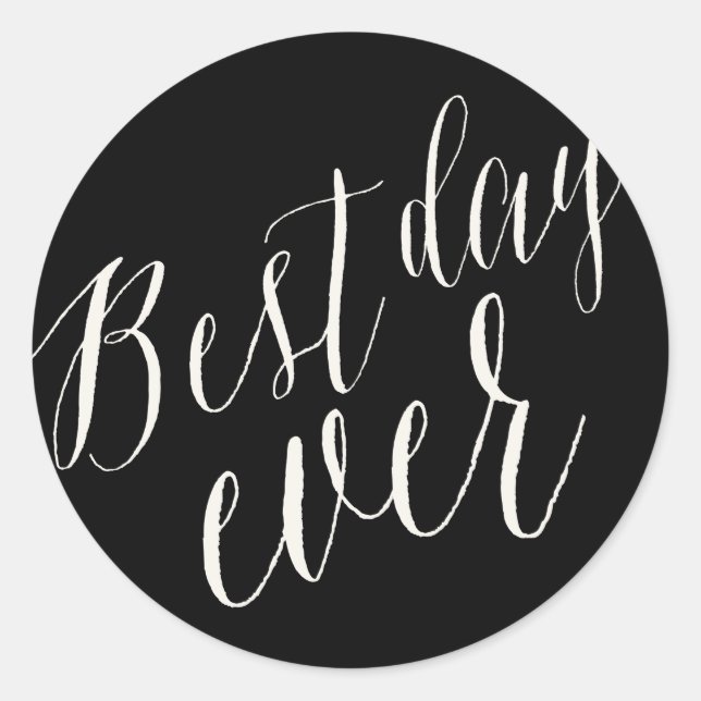 Best Day Ever Calligraphy Script Wedding Stickers (Front)
