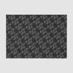 Best Day Ever Chic Script Calligraphy Tissue Paper