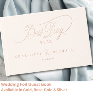 BEST DAY EVER!  Elegant, Wedding Guest Book