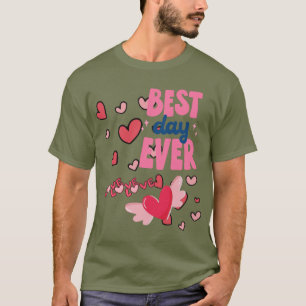 Best Day Ever-Fun & Colorful Back-to-School Design T-Shirt