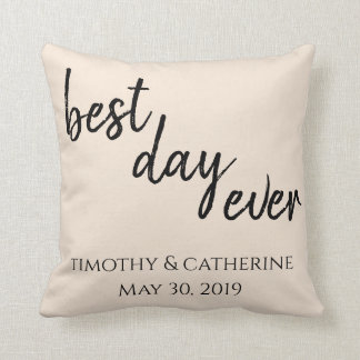 Best Day Ever Pillow