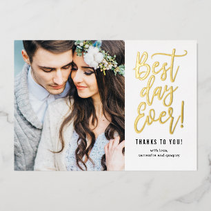 Best Day Ever REAL FOIL Photo Thank You Card